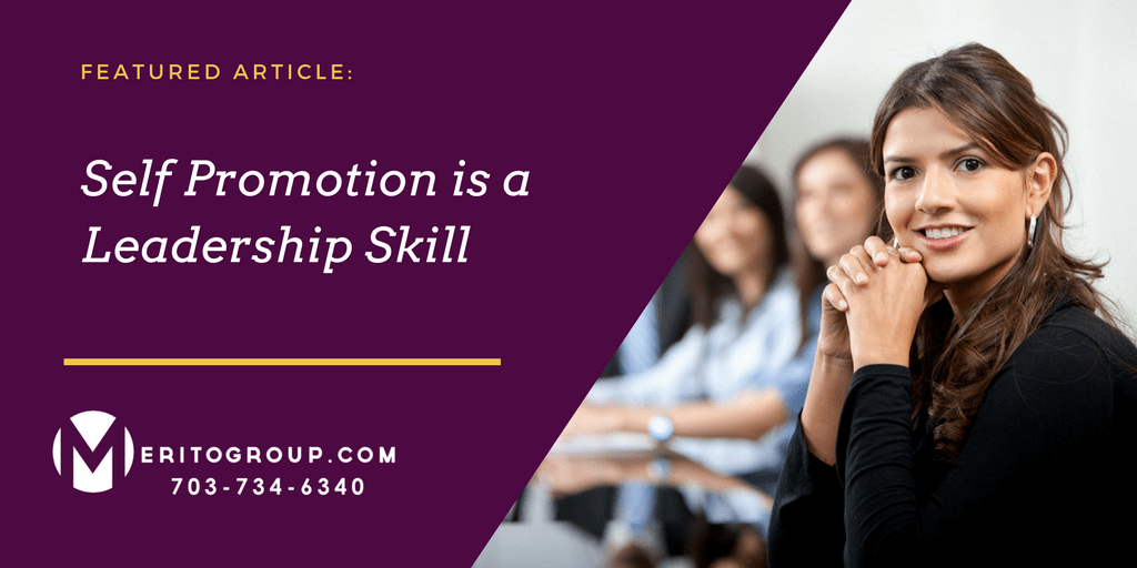 Self Promotion Is A Leadership Skill