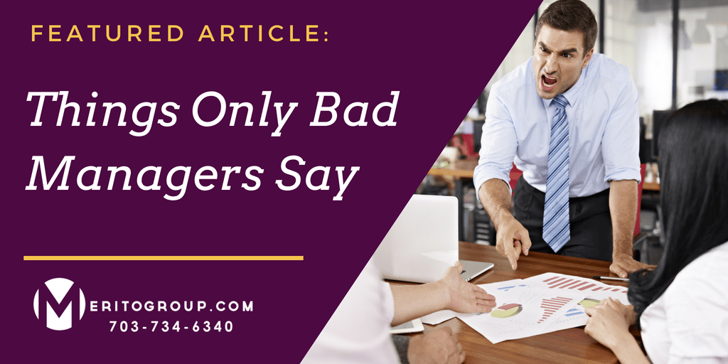 Things Only Bad Managers Say