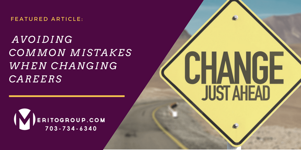 Avoid These Common Mistakes When Changing Careers