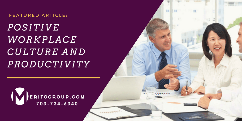 Positive Workplace Culture and Productivity