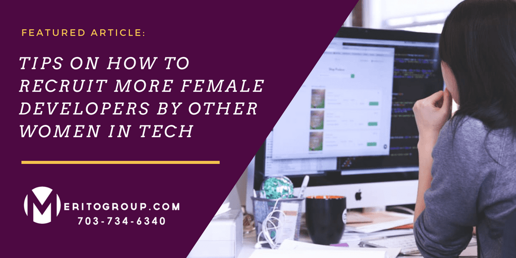 Tips on How to Recruit More Female Developers by Other Women in Tech